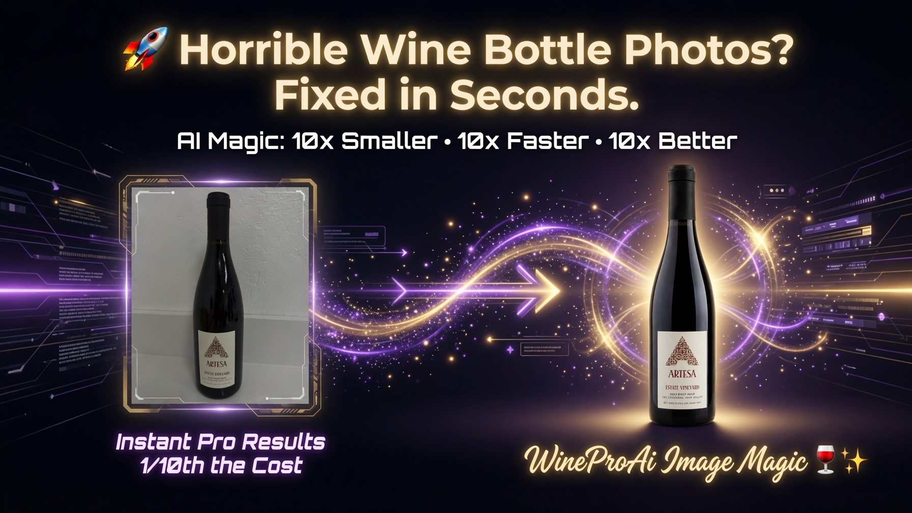 Horrible Wine Bottle Photos? Fixed in Seconds with WineProAI